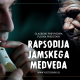 rapsodija-jamskega-medveda