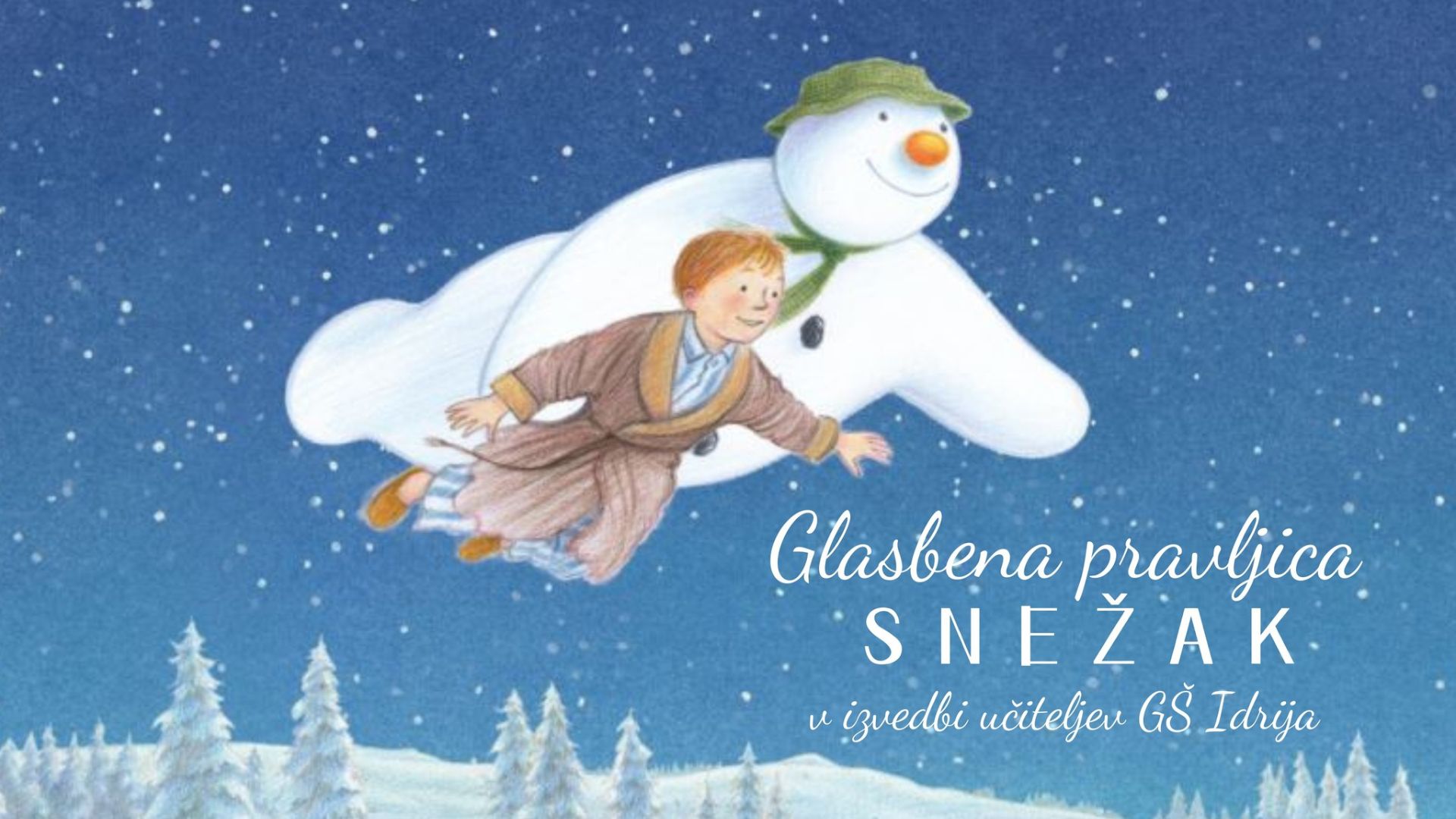 Glasbena pravljica Snežak